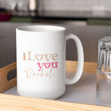 Personalised I Love You Mug Ideal Valentine's Gift